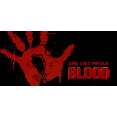 Blood: One Unit Whole Blood - Platforma Steam cd-key