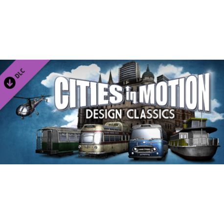 Cities in Motion - Design Classics (DLC) - Platforma Steam cd-key
