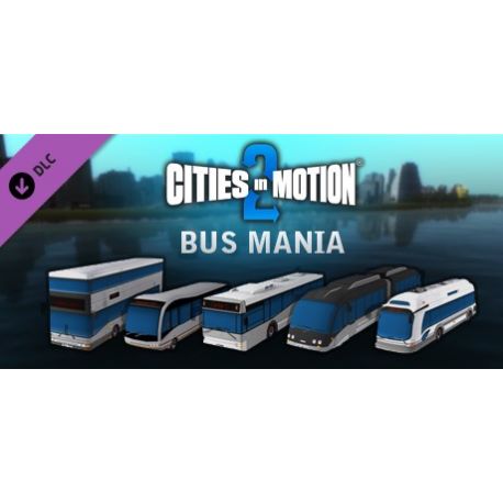 Cities in Motion 2 - Bus Mania (DLC) - Platforma Steam cd-key