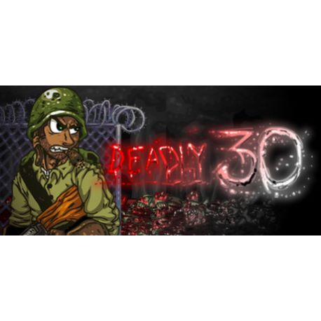 Deadly 30 - Platforma Steam cd-key