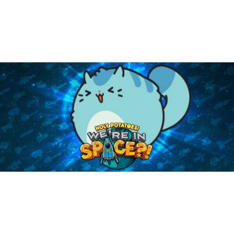 Holy Potatoes! We in Space?! - Platforma Steam cd-key