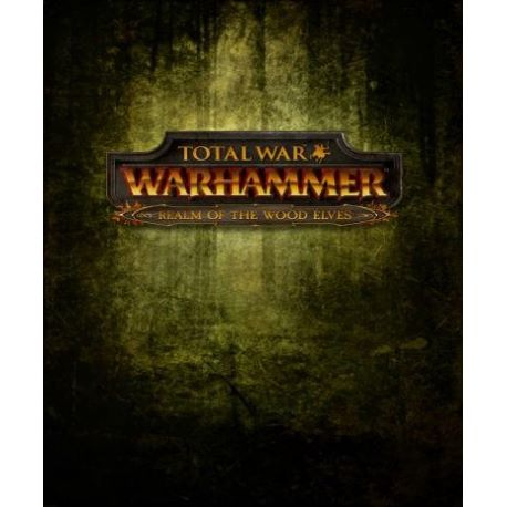 Total War: Warhammer - The Realm of the Wood Elves (DLC)