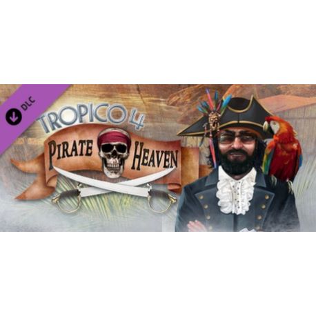 Tropico 4: Pirate Heaven DLC - Platforma Steam cd-key