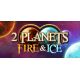 2 Planets Fire & Ice - Platforma Steam cd-key