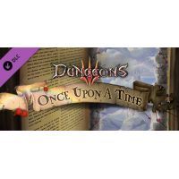 Dungeons 3: Once Upon A Time DLC - Platforma Steam cd-key