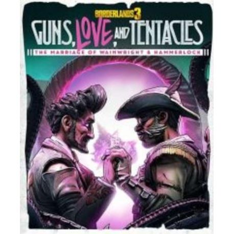 Borderlands 3: Guns, Love and Tentacles (DLC)