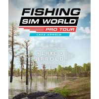 Fishing Sim World: Pro Tour - Lake Arnold (DLC)