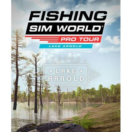 Fishing Sim World: Pro Tour - Lake Arnold (DLC)