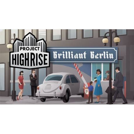 Project Highrise: Brilliant Berlin DLC