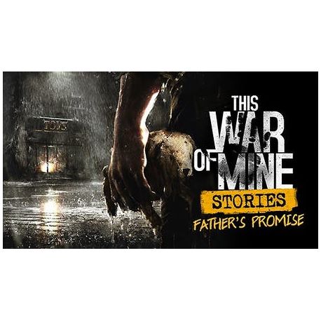 This War of Mine: Stories - Father's Promise DLC - Platforma Steam cd-key