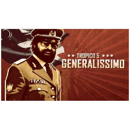 Tropico 5 - Generalissimo (DLC) - Platforma Steam cd-key