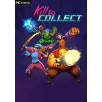 Kill to Collect - Platforma Steam cd-key
