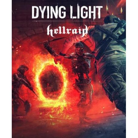 Dying Light: Hellraid