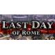 Last Day of Rome - Platforma Steam cd-key