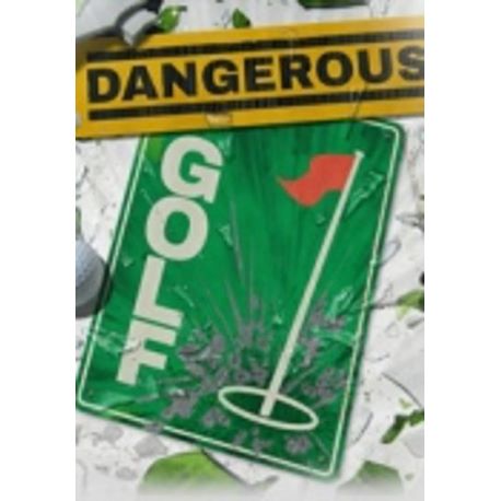 Dangerous Golf