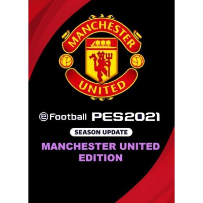 eFootball PES 2021 Season Update: Manchester United Edition