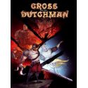 Cross of the Dutchman - Platforma Steam cd-key