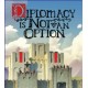 Diplomacy is Not an Option