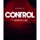 Control: The Foundation - Expansion 1 (DLC) (Epic)
