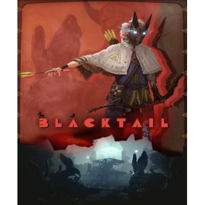 Blacktail (Steam)