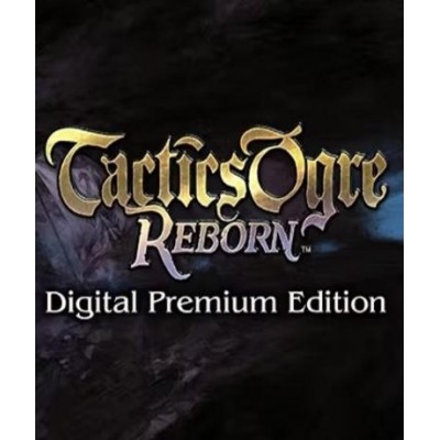 Tactics Ogre: Reborn (Premium Edition) (Steam)