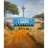 Cities: Skylines - African Vibes (DLC) (Steam)