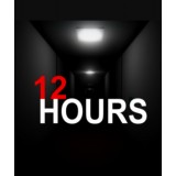 12 HOURS (Steam)