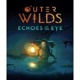 Outer Wilds - Echoes of the Eye (DLC) (Steam)