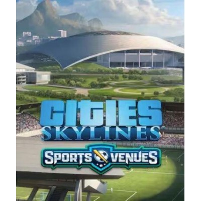 Cities: Skylines - Content Creator Pack: Sports Venues (DLC) (Steam)