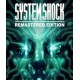 System Shock (Remake) (Steam)