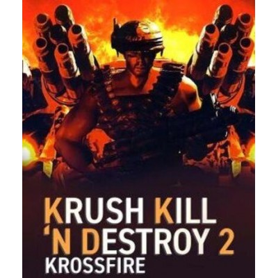 Krush Kill ‘N Destroy 2: Krossfire (Steam)