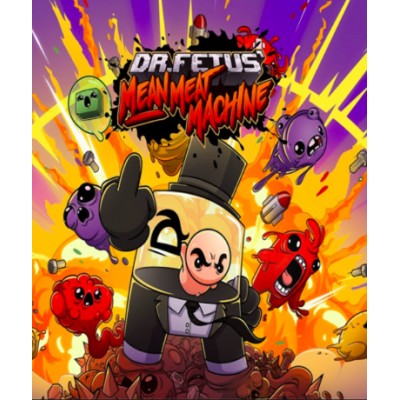 Dr. Fetus' Mean Meat Machine (Steam)