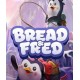 Bread & Fred (Steam)