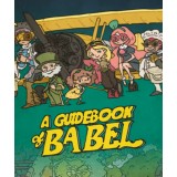 A Guidebook of Babel (Steam)