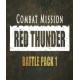 Combat Mission: Red Thunder - Battle Pack 1