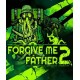 Forgive Me Father 2 (Steam)