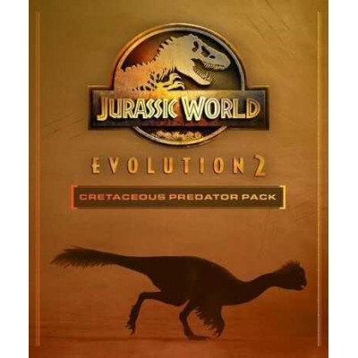 Jurassic World Evolution 2: Cretaceous Predator Pack (DLC) (Steam)
