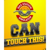 Gas Station Simulator - Can Touch This (DLC) (Steam)