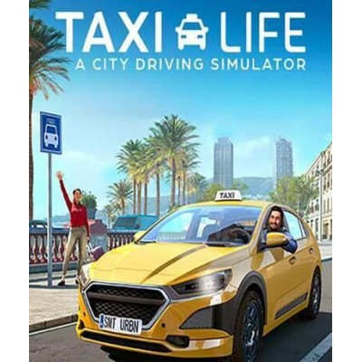 Taxi Life: A City Driving Simulator (Steam)