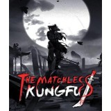 The Matchless KungFu (Steam)