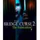 The Bridge Curse 2: The Extrication (Steam)