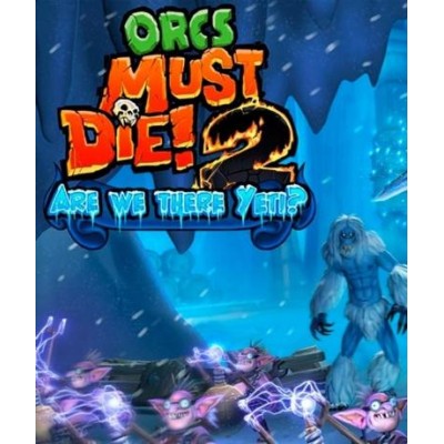 Orcs Must Die 2 - Are We There Yeti? (DLC)
