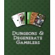 Dungeons and Degenerate Gamblers (Steam)