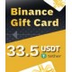 Binance 33.5 USDT (Gift Card)