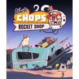 Uncle Chop's Rocket Shop (Steam)