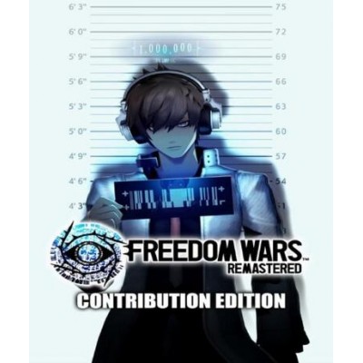 Freedom Wars Remastered (Contribution Edition) (Steam) (EU)