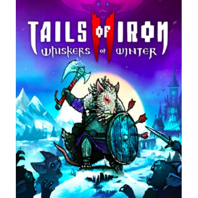 Tails of Iron 2: Whiskers of Winter (Steam)