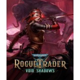 Warhammer 40.000: Rogue Trader - Void Shadows (DLC) (Steam)