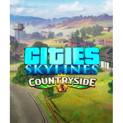 Cities: Skylines - Content Creator Pack: Countryside (DLC) (Steam)