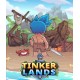 Tinkerlands (Steam) (Early Access)